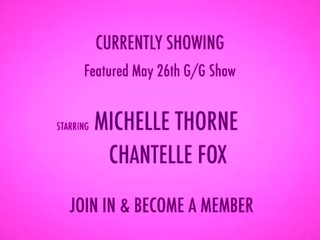 Shebang.TV - Michelle Thorne and Chantelle Fox